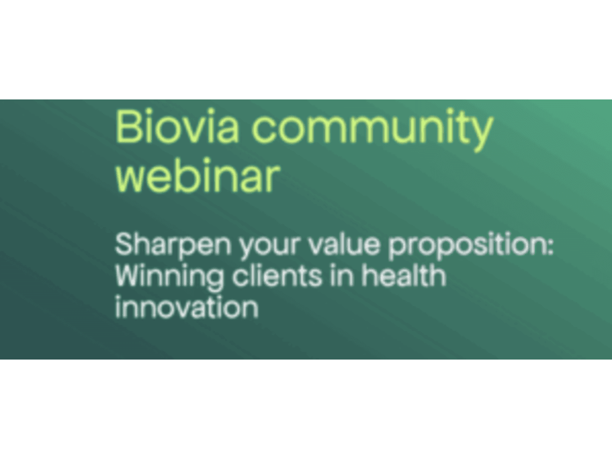 BioVia Community Webinar – Sharpen your value proposition